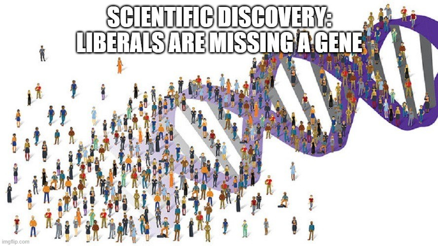 Scientific Discovery: Liberals Are Missing A Gene
