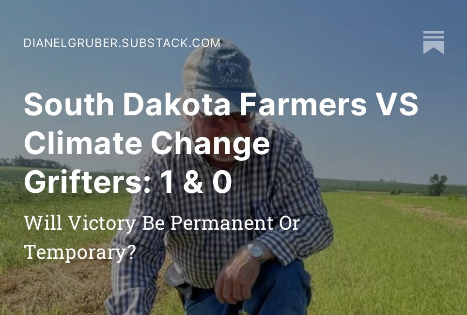 South Dakota Farmers VS Climate Change Grifters: 1 & 0