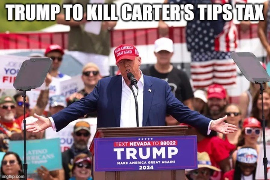 Trump To Kill Carter's Tips Tax
