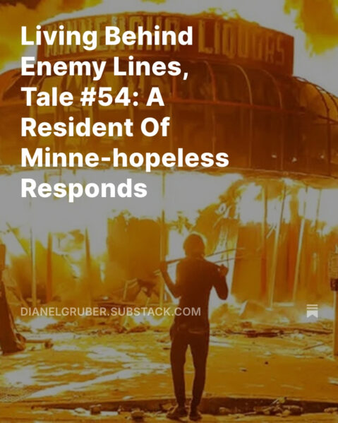 Living Behind Enemy Lines, Tale #54: A Resident Of Minne-hopeless Responds