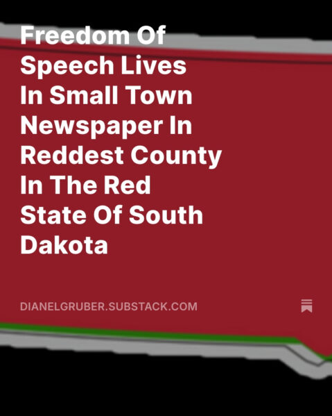 Freedom Of Speech Lives In Small Town Newspaper In Reddest County In The Red State Of South Dakota