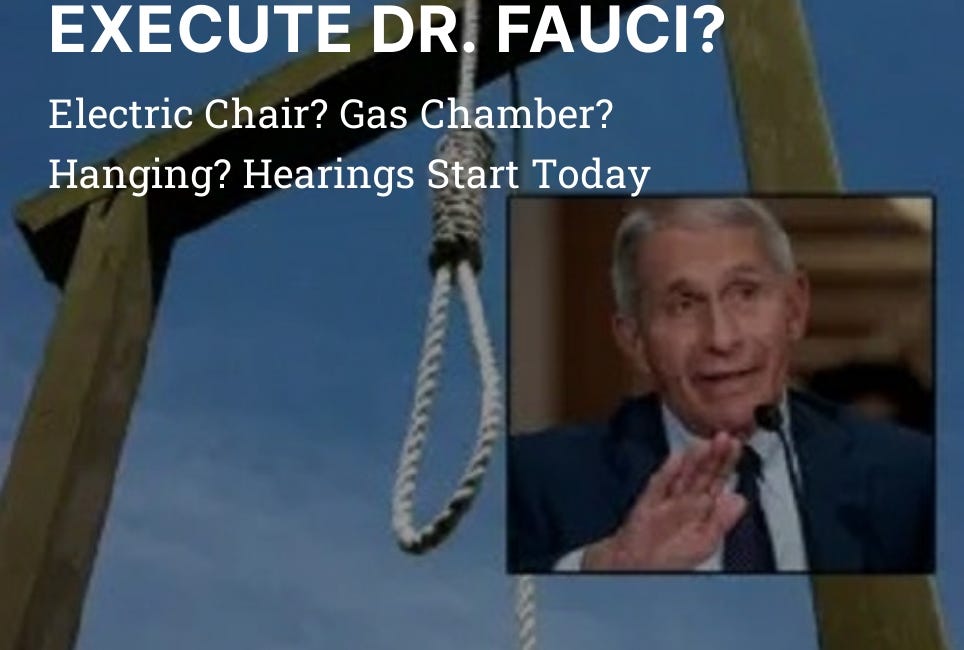 WHEN SHOULD WE EXECUTE DR. FAUCI?